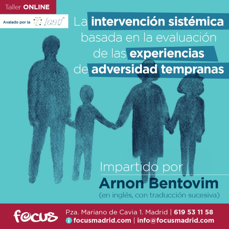 AULA VIRTUAL: La intervención sistémica basada en la evaluación de las experiencias de adversidad tempranas.